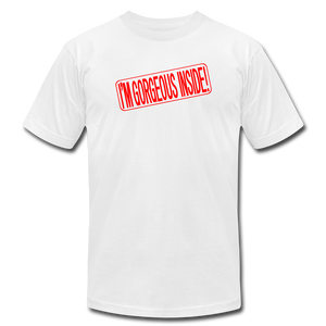 I'm Gorgeous Inside! Realtor Sign Rider Unisex Jersey T-Shirt by Bella + Canvas - white