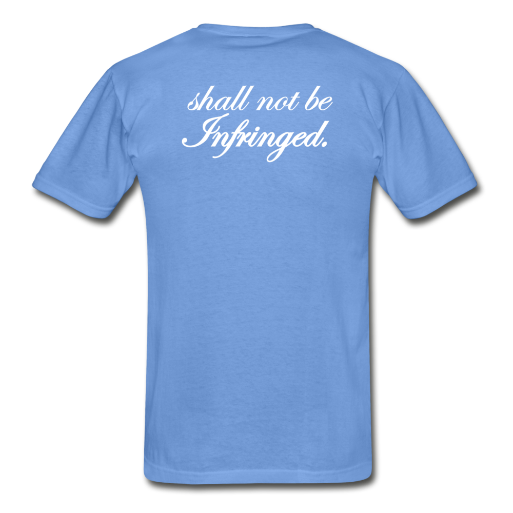 We The People...Shall Not Be Infringed Patriotic Hanes Adult Tagless T-Shirt - carolina blue
